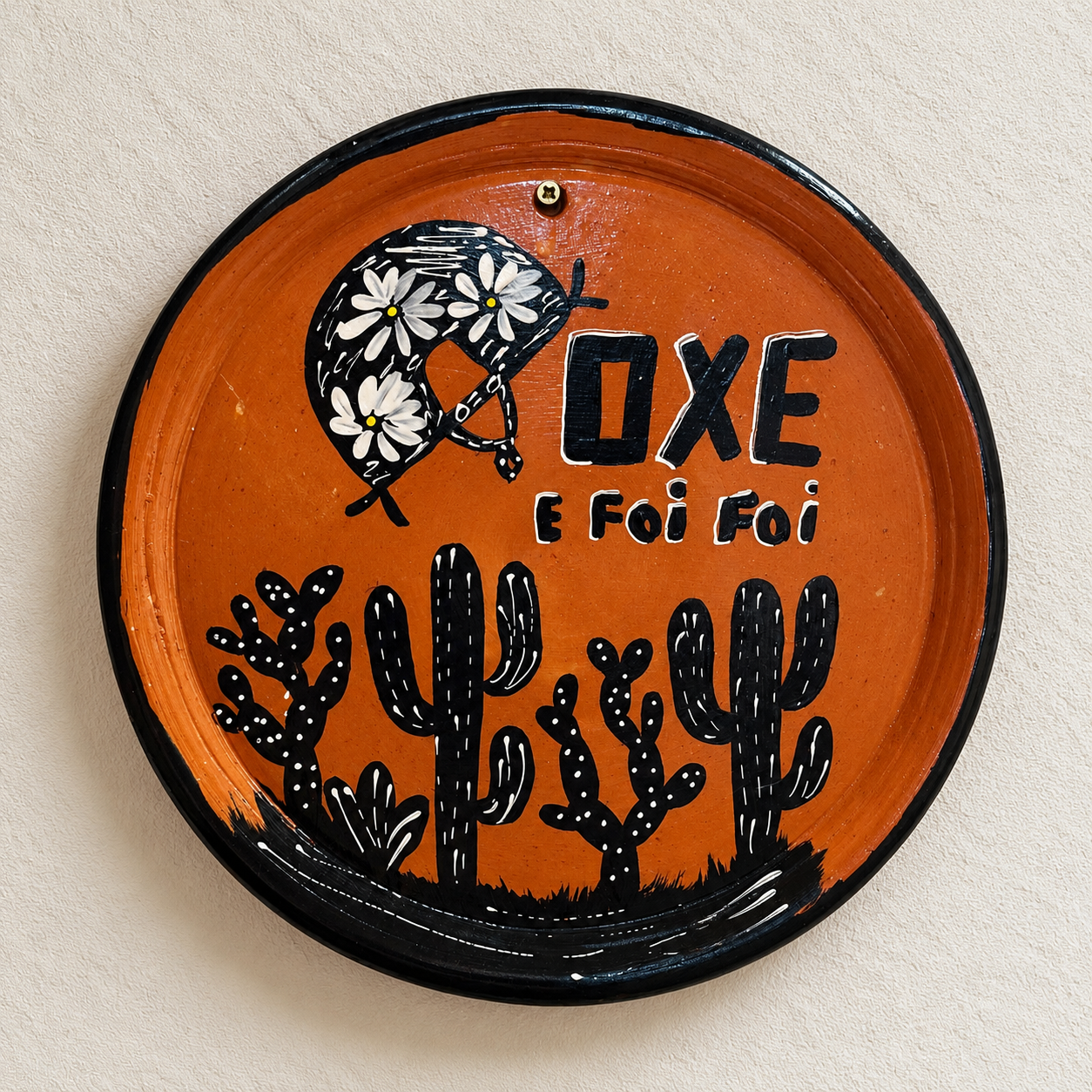 Placa nordestina Oxe e Cactos PRATO NORDESTINO "OXE E FOI FOI" - Imagem 1